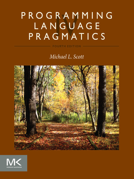 Title details for Programming Language Pragmatics by Michael Scott - Available